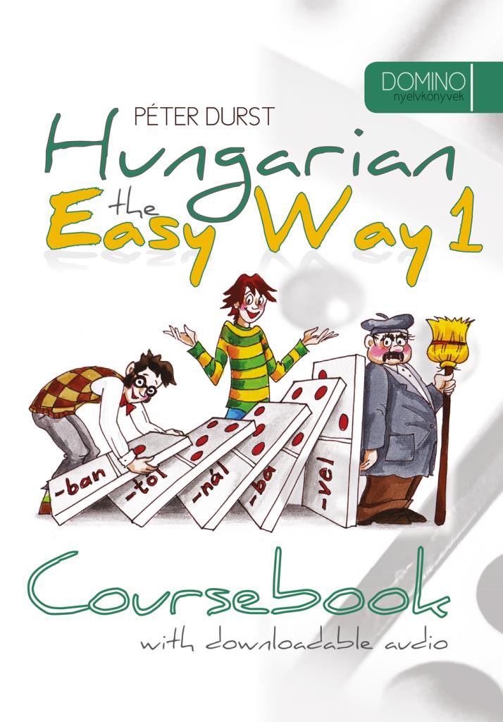 Hungarian the Easy Way 1.